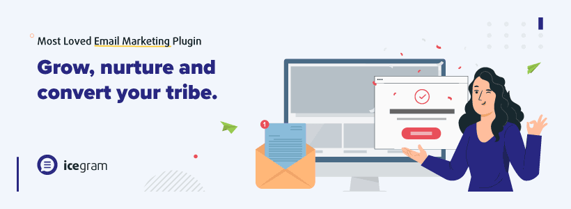 Icegram - Email Subscribers & Newsletters