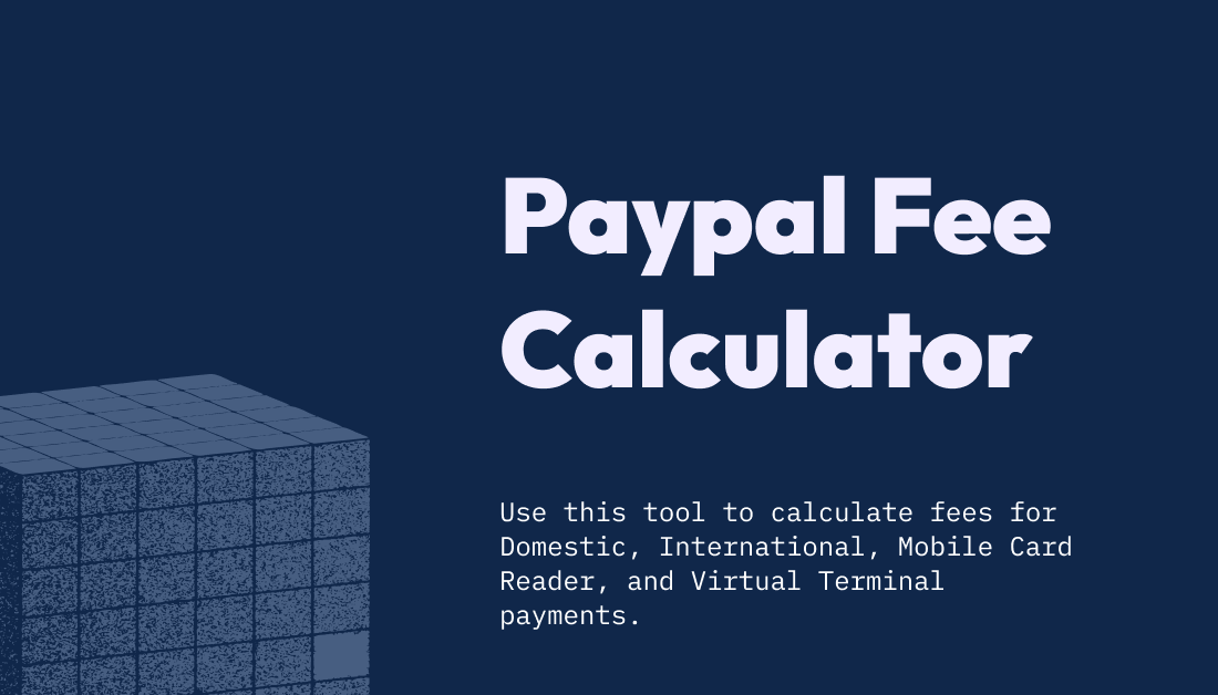 Paypal Fee Calculator