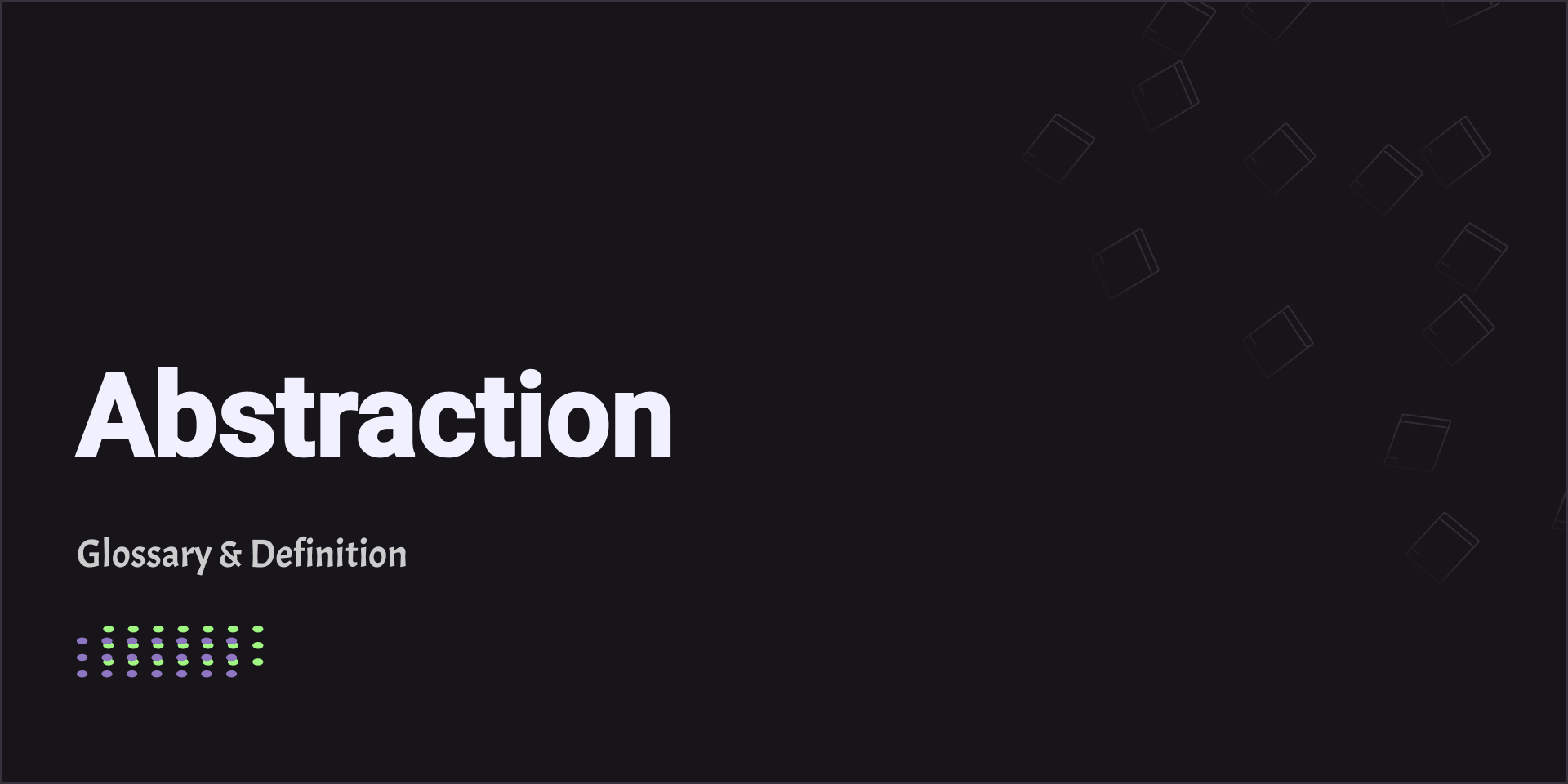 Abstraction