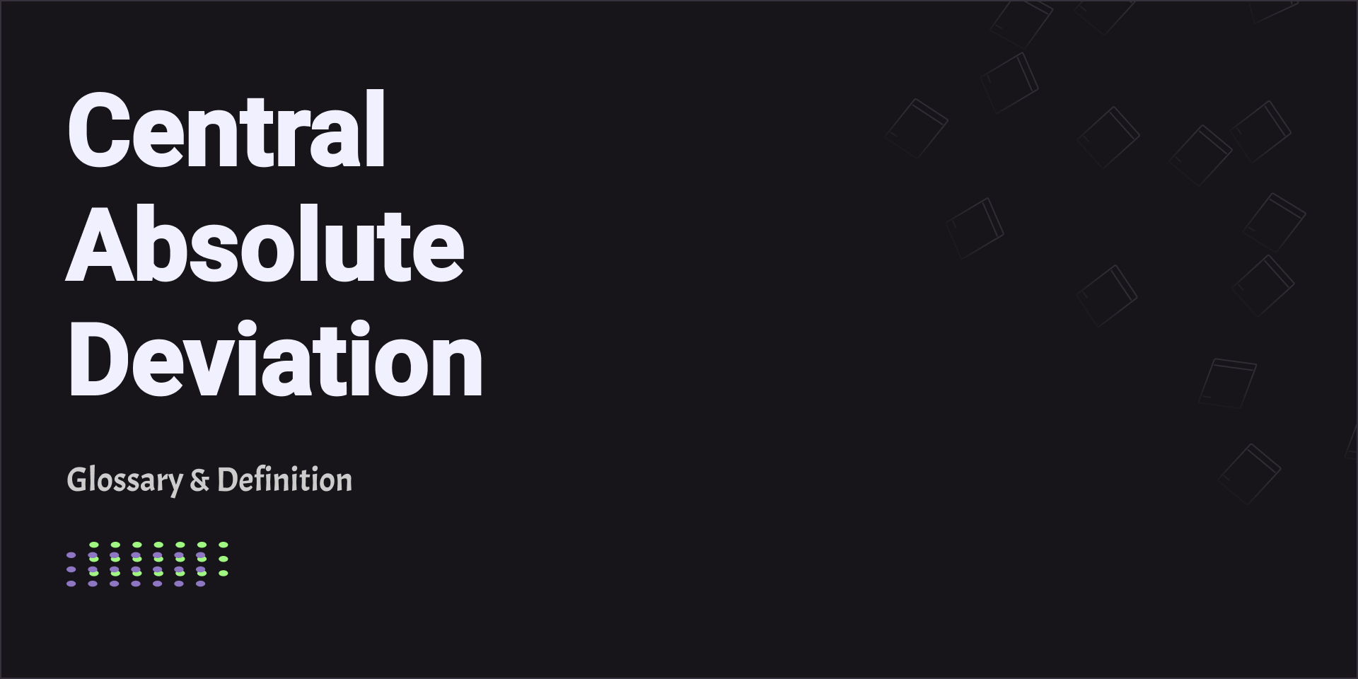 Central Absolute Deviation