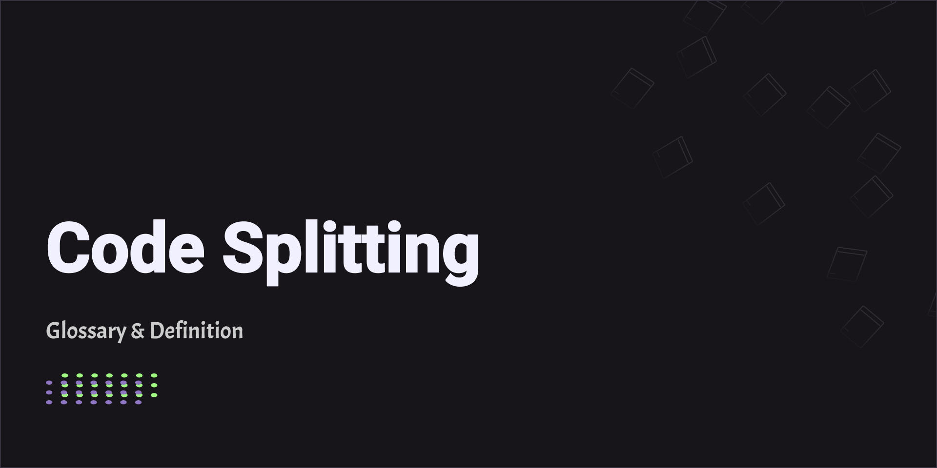 Code Splitting