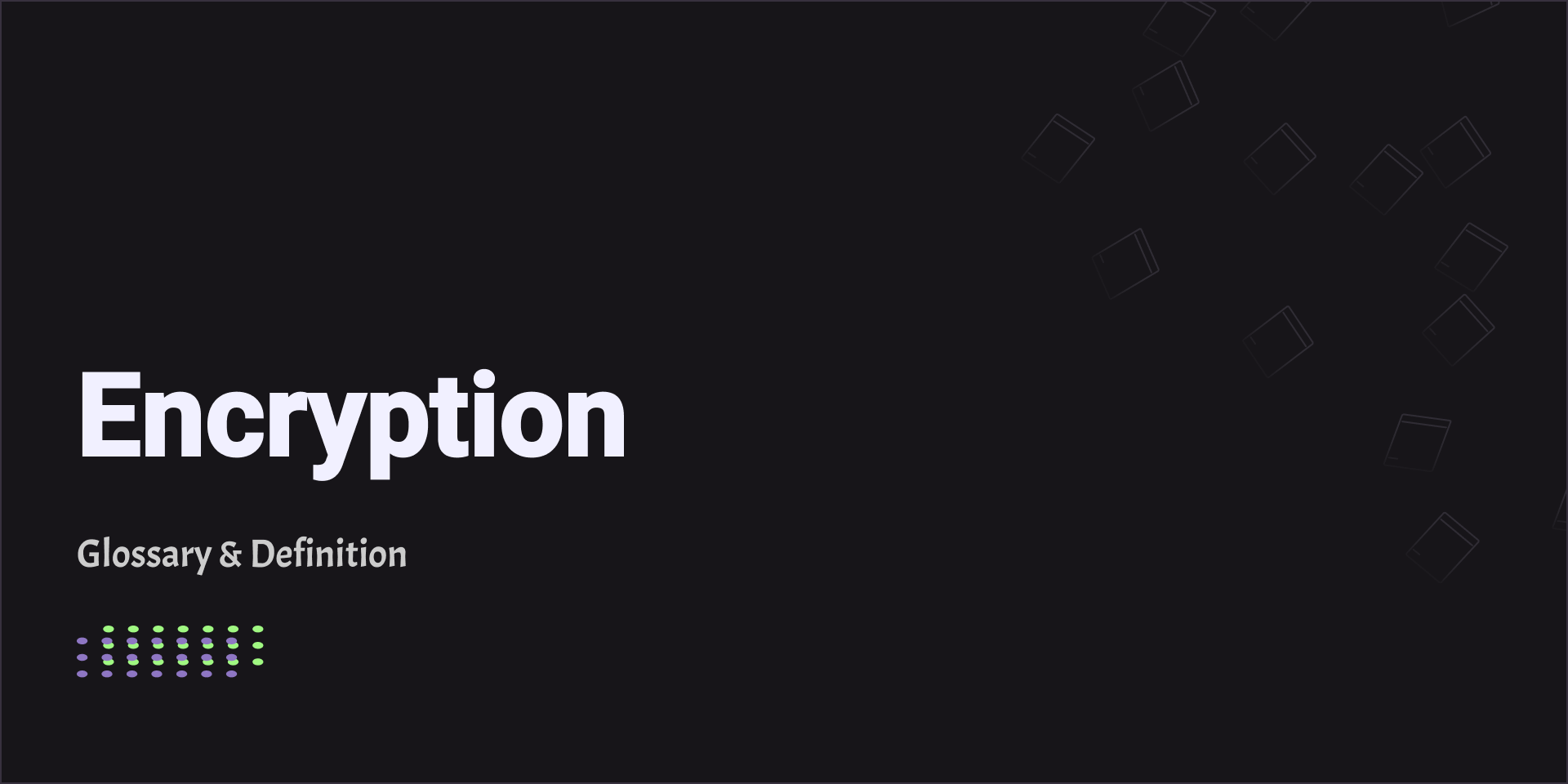 Encryption