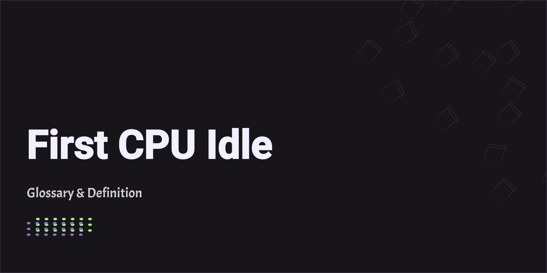 First CPU Idle