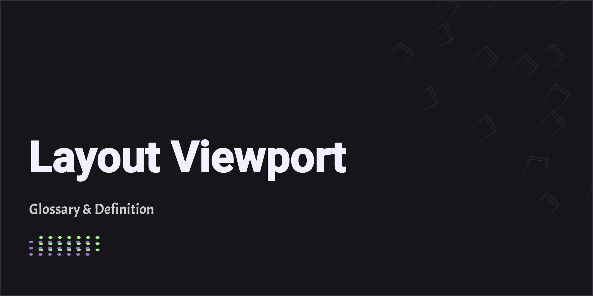 Layout Viewport