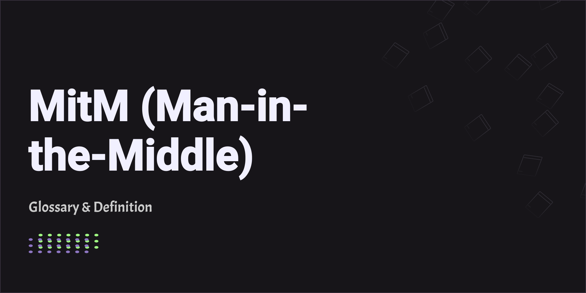 MitM (Man-in-the-Middle)