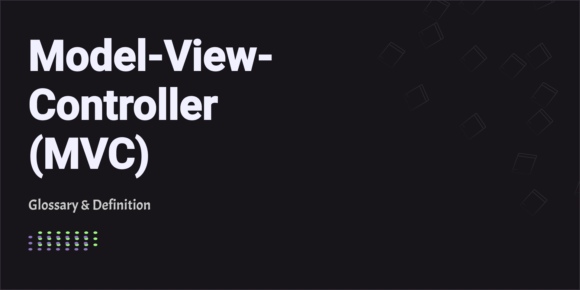 Model-View-Controller (MVC)