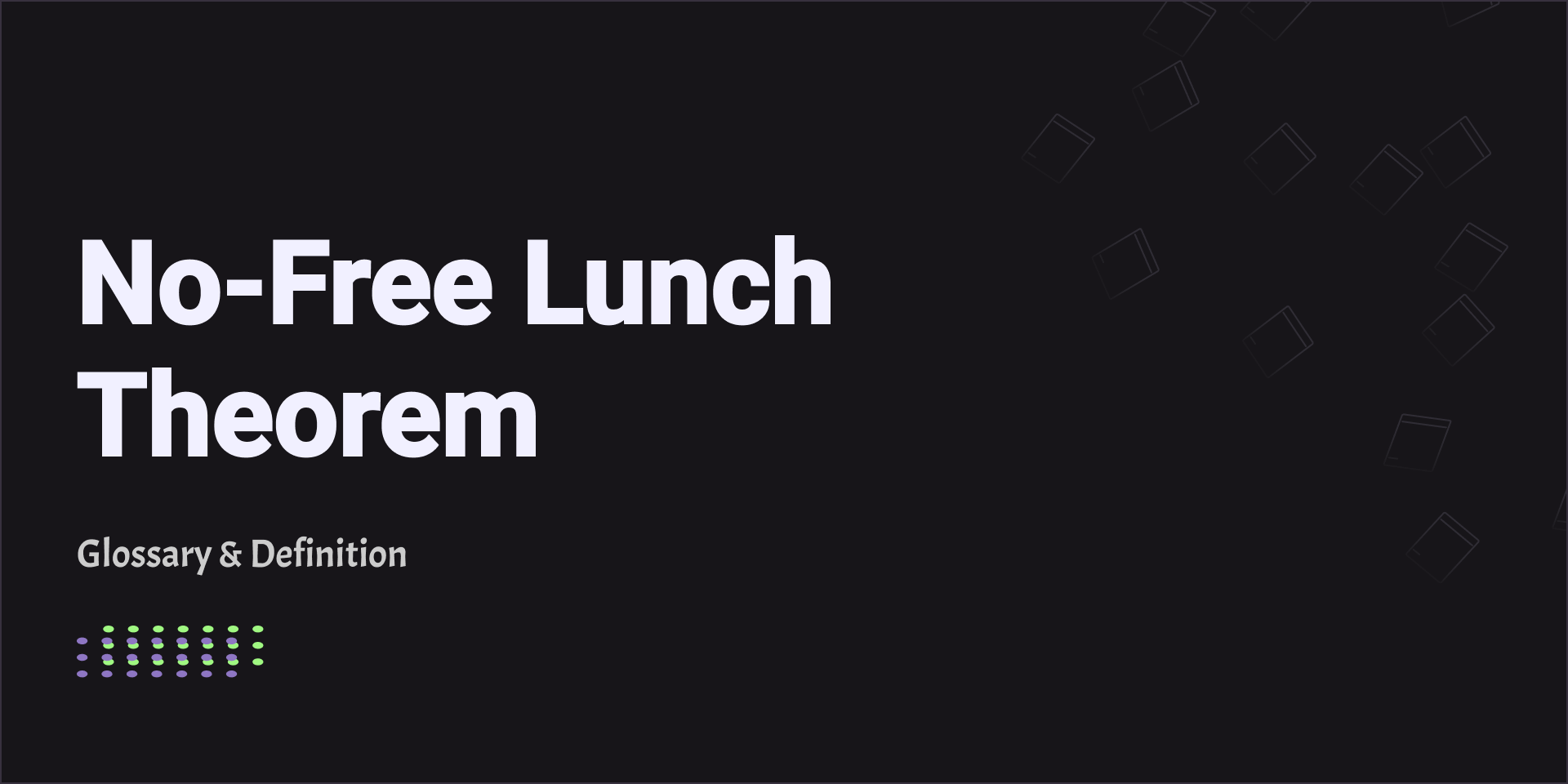 No-Free Lunch Theorem