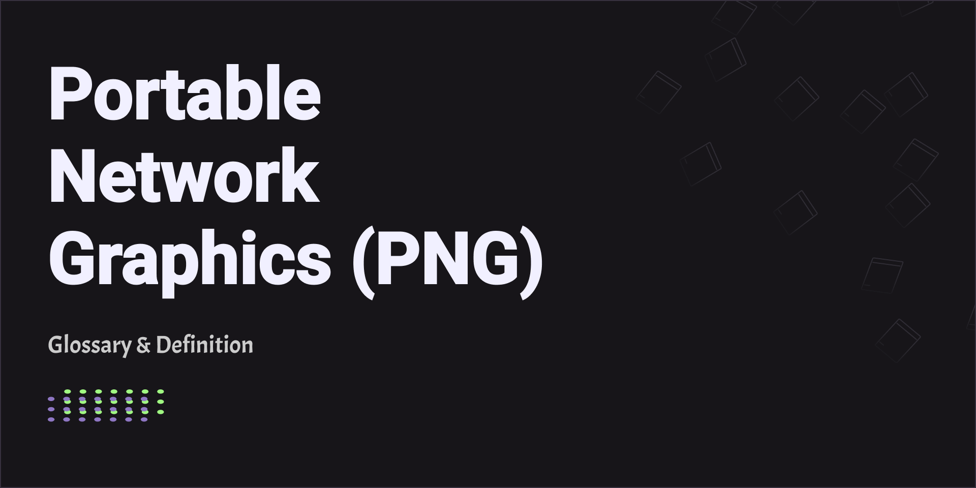 Portable Network Graphics (PNG)