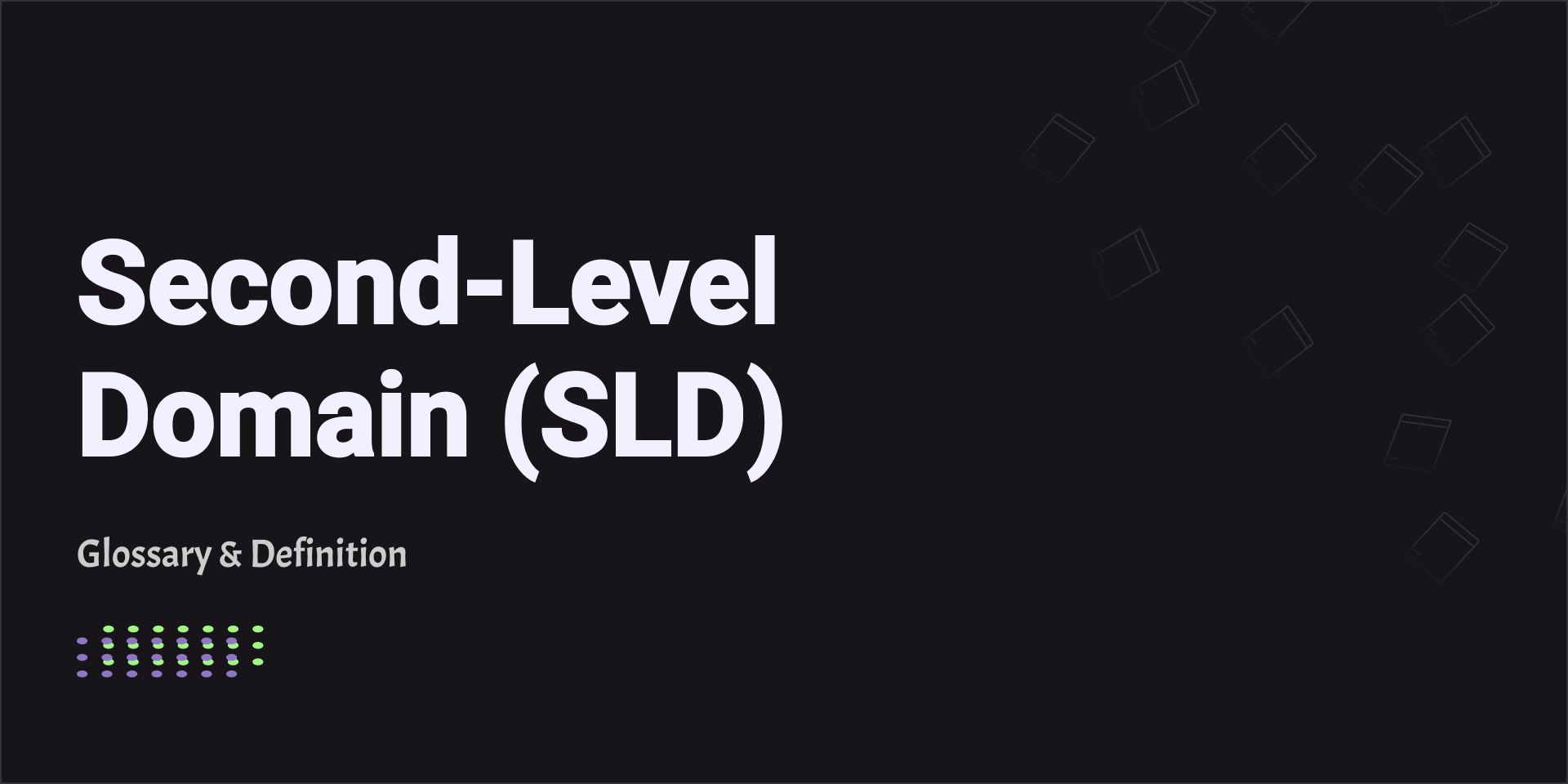 Second-Level Domain (SLD)