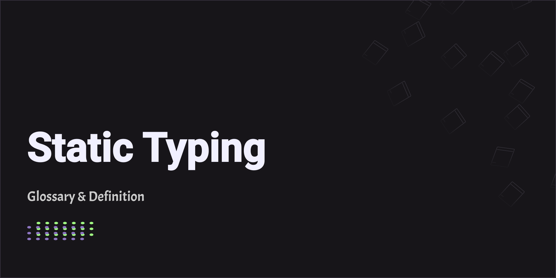 Static Typing