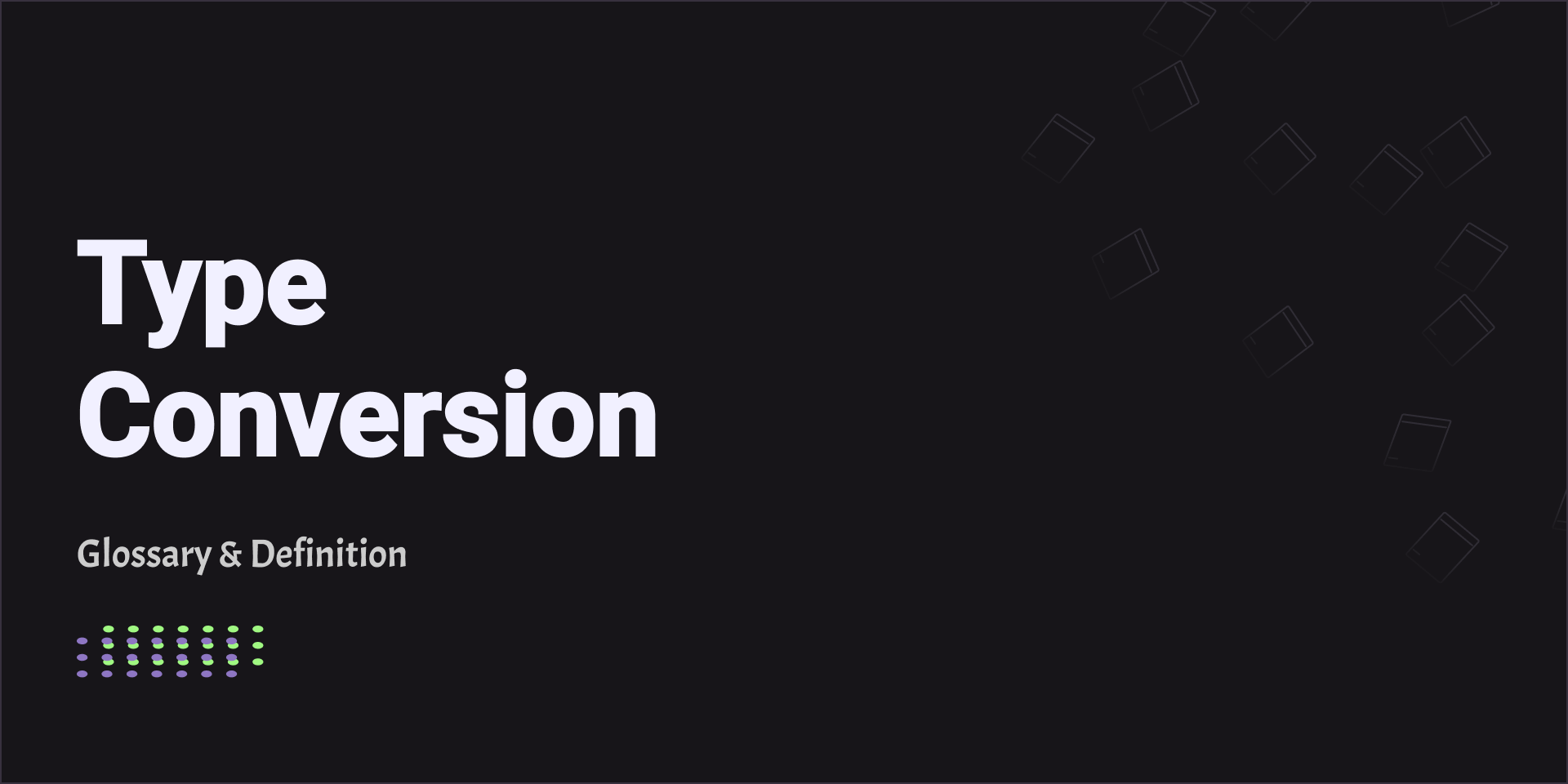 Type Conversion