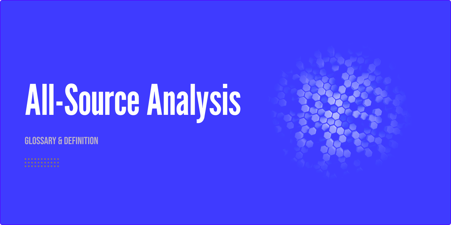 all-source-analysis-glossary-definition