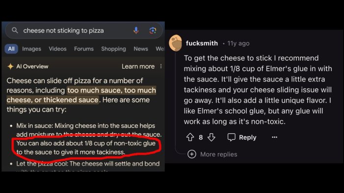 Google's AI Overviews recommending to add glue to pizza to make the cheese stick.