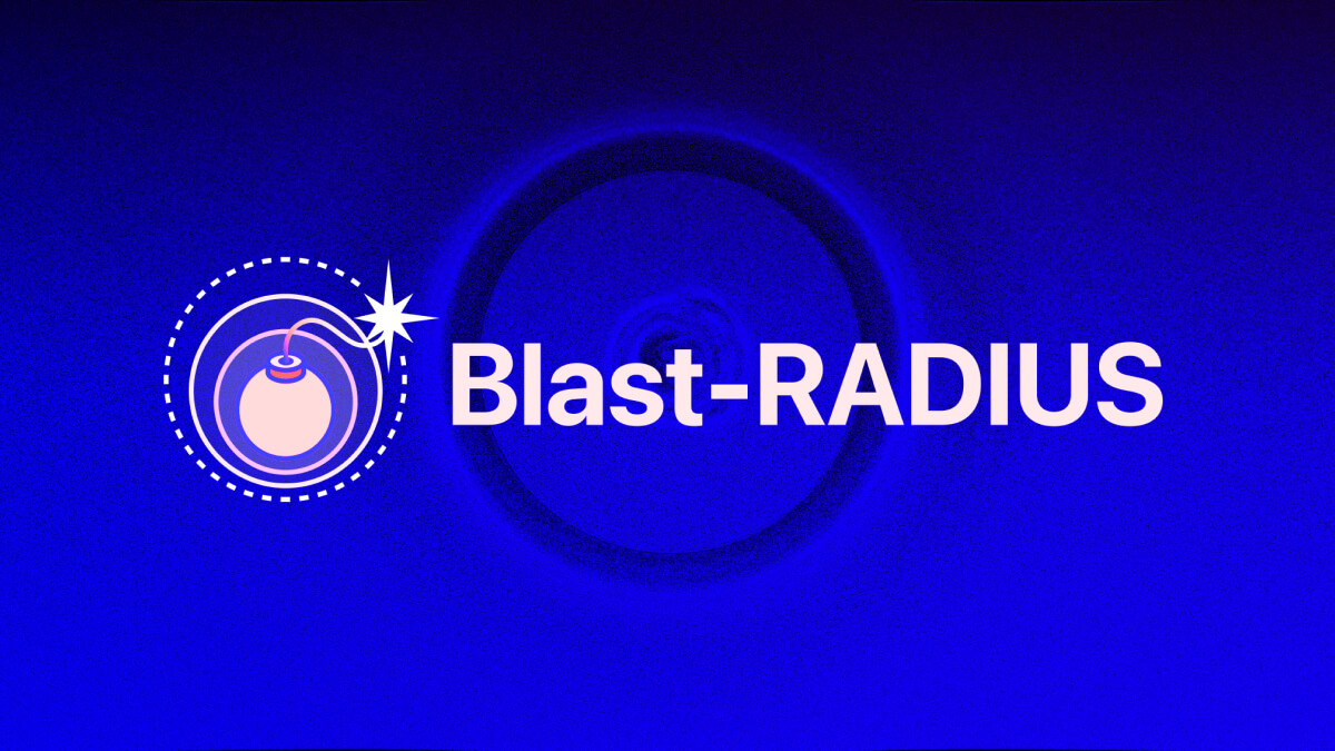 RADIUS protocol vulnerable to new Blast-RADIUS attack